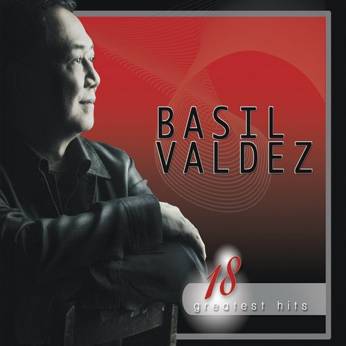 18 Greatest Hits Basil Valdez