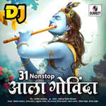 31 Non Stop Aala Govinda