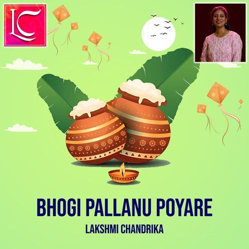 Bhogi Pallanu Poyare