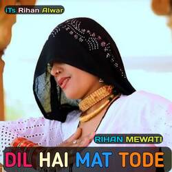 Dil He Mat Tode-El8tBCdpWHc