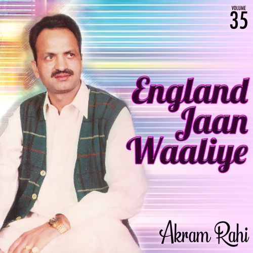 England Jaan Waaliye, Vol. 35