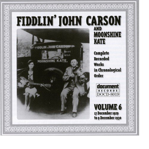 Fiddlin John Carson Vol. 6 1929 - 1930