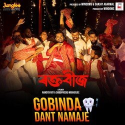 Gobinda Dant Namaje (From &quot;Raktabeej&quot;)(Assamese)-KCYpaSNDfkk