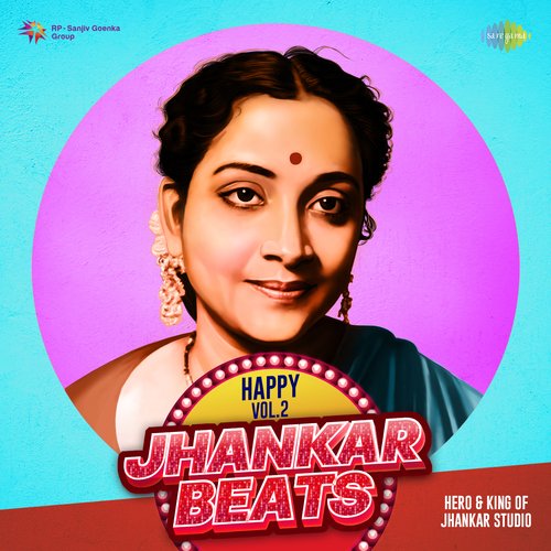 Happy Jhankar Beats Vol.2