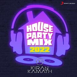 House Party Mix (2022)-Hh5eVj9lQGM