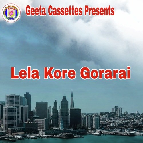 Lela Kore Gorarai