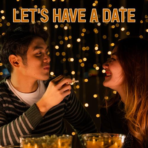 Let's Have A Date