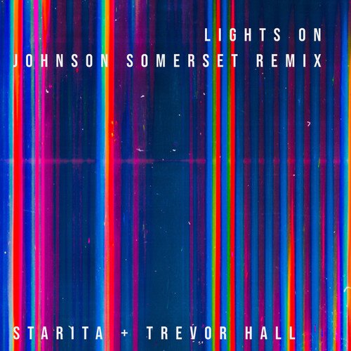 Lights On (Johnson Somerset Remix)_poster_image