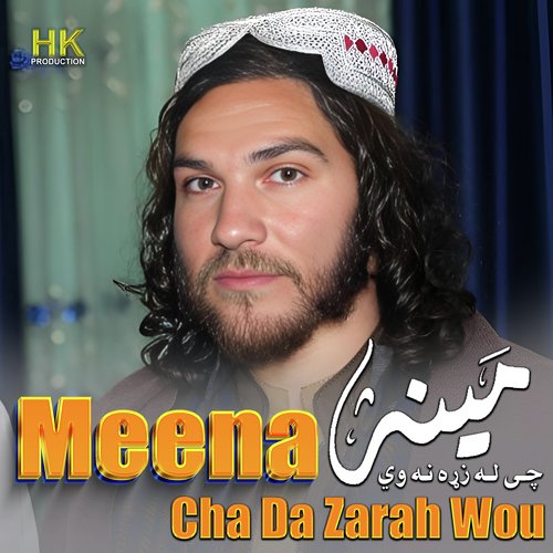 Meena Cha Da Zarah Wou