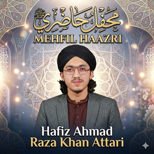 Mehfil Haazri