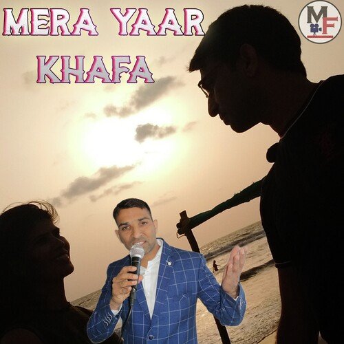 Mera Yaar Khafa