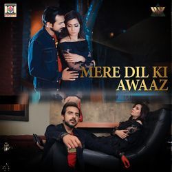 Mere Dil Ki Awaaz