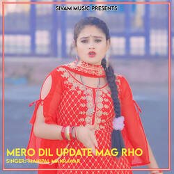 Mero Dil Update Mag Rho-RhkFaC1be1s