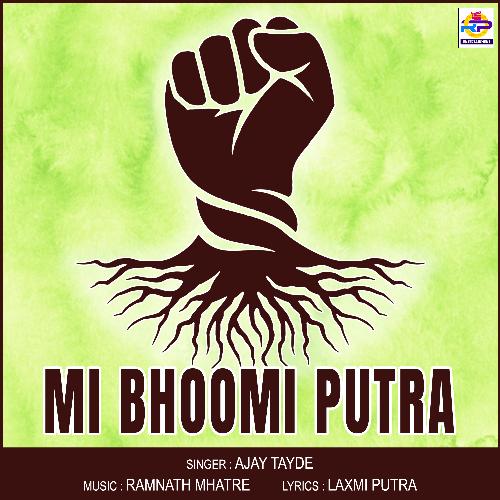 Mi Bhoomi Putra