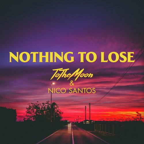 Nothing To Lose