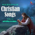 Old Malayalam Christian Songs, Vol. 12