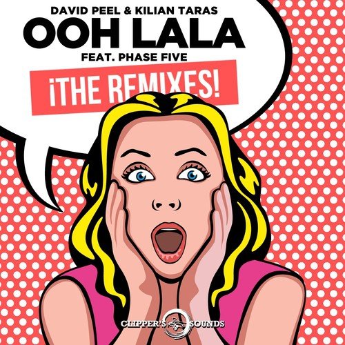 Ooh Lala (¡The Remixes!)