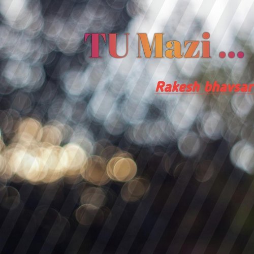 Original Soundtrack of Tu Mazi