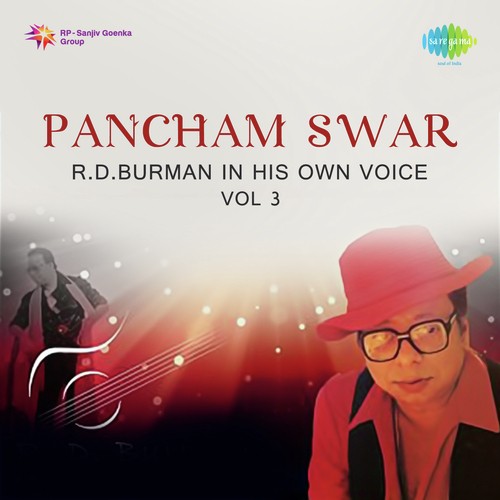 Pancham Swar-R.D.Burman In His Own Voice Vol. - 3_poster_image