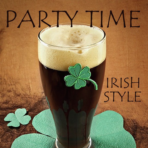 Party Time Irish Style!