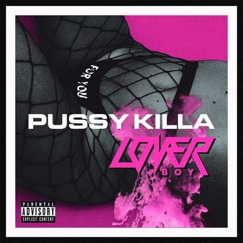 Pussy Killa