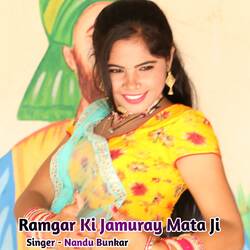 Ramgar Ki Jamuray Mata Ji-QjsGAhB8VHk