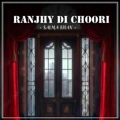 Ranjhy Di Choori