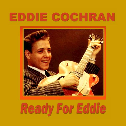 Tell Me Why Lyrics - Eddie Cochran - Only on JioSaavn