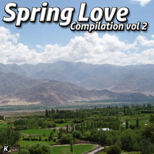 SPRING LOVE COMPILATION VOL 2