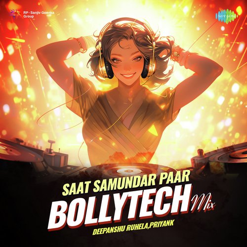 Saat Samundar Paar - BollyTech Mix