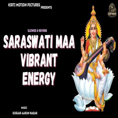 Saraswati Maa Vibrant Energy Slowed & Reverb