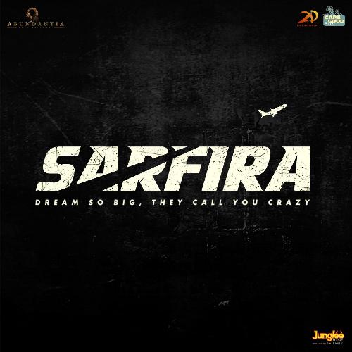 Sarfira Title Announcement (From "Sarfira")