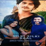 Silki Silki Baal