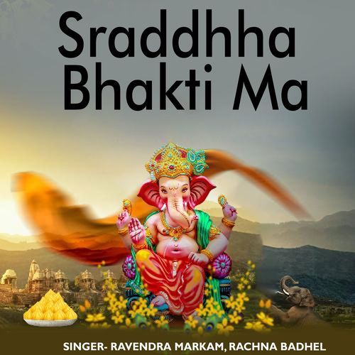 Sraddhha Bhakti Ma