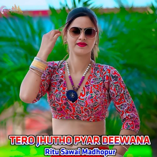 TERO JHUTHO PYAR DEEWANA