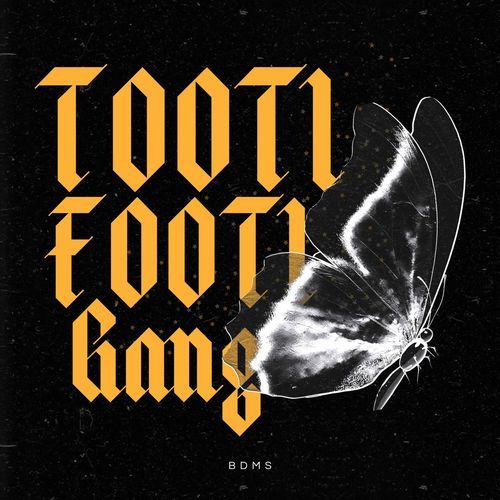 TOOTI FOOTI GANG