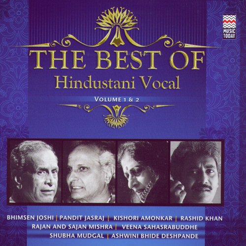 The Best Hindustani Vocal, Vol. 1