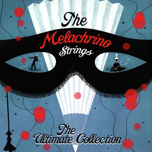 The Melachrino Strings