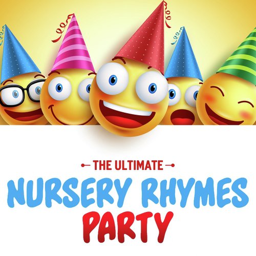 The Ultimate Nursery Rhymes Party_poster_image