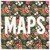 Maps