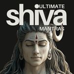 Ultimate Shiva Mantras