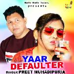 Yaar Defaulter