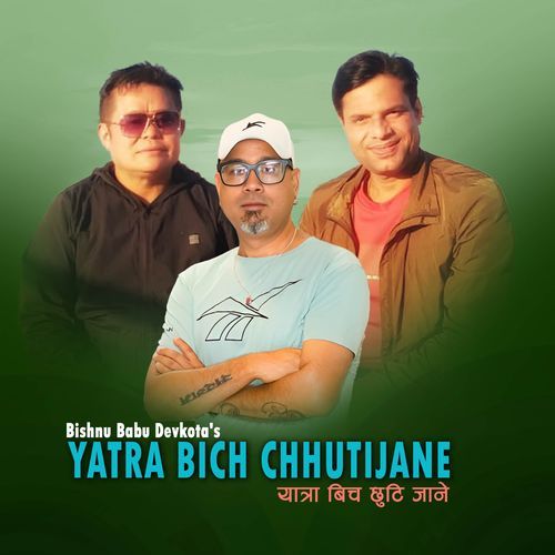 Yatra Bich Chhutijane Chautari jhain