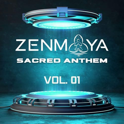 Zenmaya Sacred Anthem