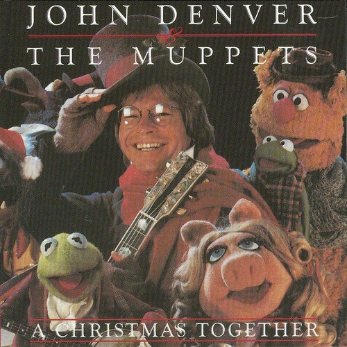 A Christmas Together - John Denver & The Muppets
