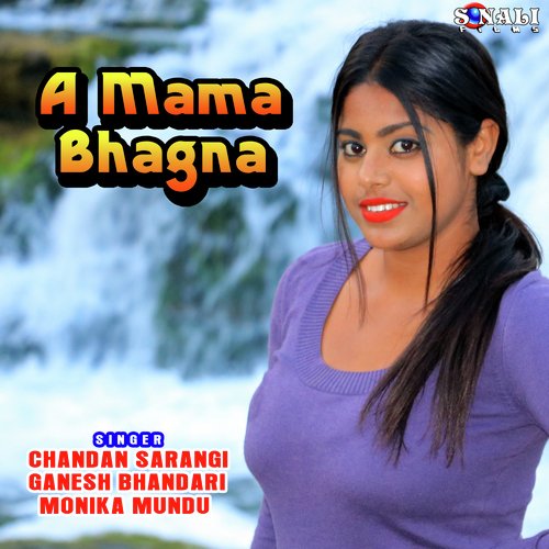 A Mama Bhagna