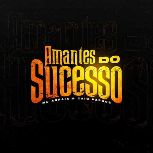 Amantes do Sucesso_poster_image