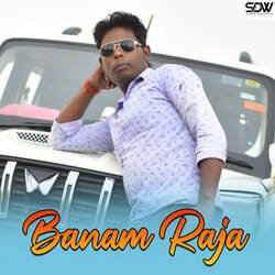 Banam Raja-HicTVBpSdlQ