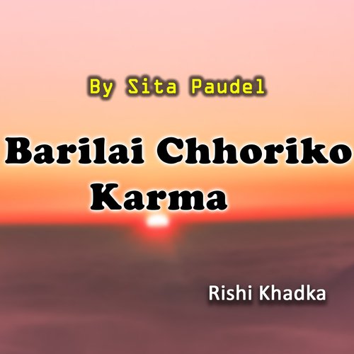 Barilai Chhoriko Karma_poster_image