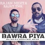 Bawra Piya
